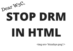 HTML, EME e Normas Abertas